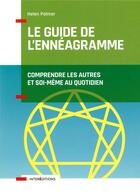 Couverture du livre « Le guide de l'ennéagramme » de Helene Palmer aux éditions Intereditions