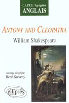 Couverture du livre « Shakespeare, antony and cleopatra » de Henri Suhamy aux éditions Ellipses