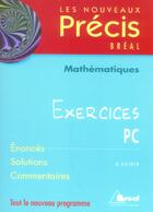 Couverture du livre « Nouveau précis ; exercices maths pc-psi » de  aux éditions Breal