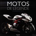 Couverture du livre « Calendrier mural motos de légende 2014 » de  aux éditions Hugo Image