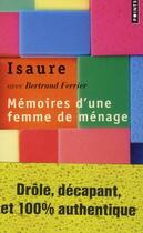 Couverture du livre « Mémoires d'une femme de ménage » de Isaure et Bertrand Ferrier aux éditions Points