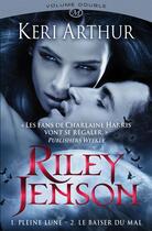 Couverture du livre « Riley Jenson : Intégrale vol.1 : Tomes 1 et 2 » de Keri Arthur aux éditions Milady
