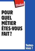 Couverture du livre « Pour quel métier êtes-vous fait ? » de Virginie Bertereau aux éditions L'etudiant