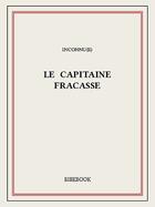 Couverture du livre « Le capitaine Fracasse » de Theophile Gautier aux éditions Bibebook