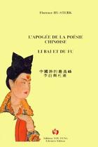 Couverture du livre « L'apogée de la poésie chinoise » de Hu-Sterk Florence aux éditions Centenaire