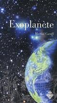 Couverture du livre « Exoplanète » de Martial Caroff aux éditions Terre De Brume