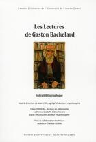 Couverture du livre « Les lectures de Gaston Bachelard » de Gub Ferreira Fabio aux éditions Pu De Franche Comte