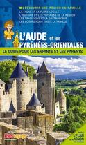 Couverture du livre « L'Aude et les Pyrénées-orientales » de  aux éditions Itak