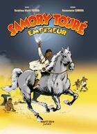 Couverture du livre « Samory Toure, Empereur - La Bd » de A.Camara I. Fofana aux éditions Esprit Libre Junior