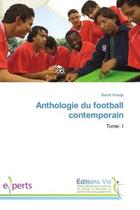 Couverture du livre « Anthologie du football contemporain » de Bachir Khodja aux éditions Vie