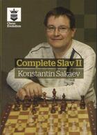 Couverture du livre « Complete slav t.2 » de Konstantin Sakaev aux éditions Chess Evolution