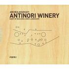 Couverture du livre « Archea associati: antinori winery » de Andreini Laura aux éditions Antique Collector's Club