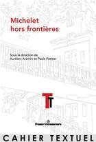 Couverture du livre « Michelet hors frontieres » de Aurelien Aramini aux éditions Hermann
