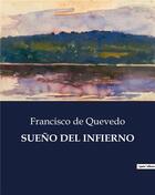Couverture du livre « Sueno del infierno » de Francisco De Quevedo aux éditions Culturea
