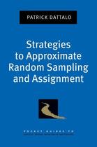 Couverture du livre « Strategies to Approximate Random Sampling and Assignment » de Dattalo Patrick aux éditions Oxford University Press Usa