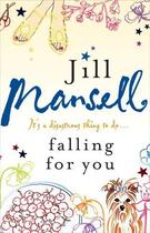 Couverture du livre « Falling for you » de Jill Mansell aux éditions Review