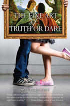 Couverture du livre « The Fine Art of Truth or Dare » de Jensen Melissa aux éditions Penguin Group Us