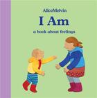 Couverture du livre « Alice melvin i am a book about feelings » de Alice Melvin aux éditions Tate Gallery