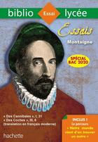 Couverture du livre « Essais Montaigne bac 2020 » de Michel De Montaigne aux éditions Hachette Education