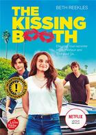 Couverture du livre « The kissing booth Tome 1 » de Beth Reekles aux éditions Le Livre De Poche Jeunesse