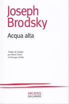 Couverture du livre « Acqua alta » de Joseph Brodsky aux éditions Gallimard
