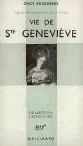 Couverture du livre « Vie de sainte genevieve » de Omer Englebert aux éditions Gallimard (patrimoine Numerise)