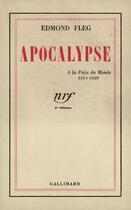Couverture du livre « Apocalypse - a la paix du monde (1914-1938) » de Edmond Fleg aux éditions Gallimard (patrimoine Numerise)
