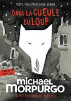 Couverture du livre « Dans la gueule du loup » de Barroux et Michael Morpurgo aux éditions Gallimard-jeunesse
