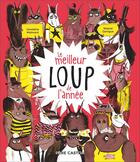 Couverture du livre « Le meilleur loup de l'année » de Roland Garrigue et Geraldine Maincent aux éditions Pere Castor