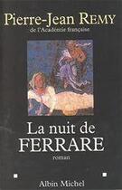 Couverture du livre « La nuit de Ferrare » de Pierre-Jean Remy aux éditions Albin Michel