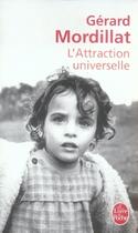 Couverture du livre « L'attraction universelle » de Gerard Mordillat aux éditions Le Livre De Poche