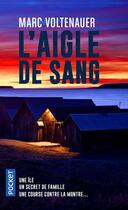 Couverture du livre « L'aigle de sang » de Marc Voltenauer aux éditions Pocket