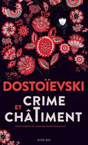 Couverture du livre « Crime et châtiment » de Fédor Dostoïevski aux éditions Actes Sud