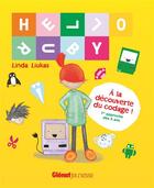 Couverture du livre « Hello Ruby ; à la découverte du codage, première approche » de Linda Liukas aux éditions Glenat Jeunesse