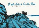 Couverture du livre « Le petit train de la cote bleue » de Edmond Baudoin aux éditions Six Pieds Sous Terre