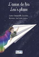 Couverture du livre « L'avion de Léo » de Laure-Emmanuelle Lasserre aux éditions Nombre 7