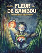 Couverture du livre « Fleur de Bambou t.1 ; les larmes du grand esprit » de Richard Marazano et Cat Zaza aux éditions Rue De Sevres