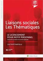 Couverture du livre « Le licenciement pour motif personnel ; comprendre la procédure et les sanctions applicables (2e édition) » de Sandra Limou et Florence Lefrancois et Amini Farah Nassiri aux éditions Liaisons