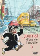 Couverture du livre « Journal d'une vie tranquille Tome 3 » de Tetsuya Chiba aux éditions Vega Dupuis
