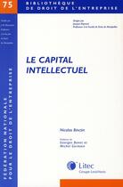 Couverture du livre « Le capital intellectuel » de Nicolas Binctin aux éditions Lexisnexis
