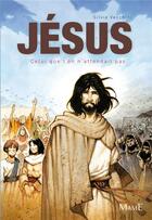 Couverture du livre « Jésus, celui que l'on n'attendait pas » de Vincent Dutrait et Vecchini Silvia aux éditions Mame