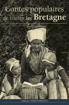 Couverture du livre « Contes populaires de toutes les Bretagne » de Jean Markale aux éditions Ouest France