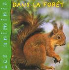 Couverture du livre « Dans la foret » de De Lambilly E. aux éditions Mango