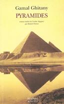 Couverture du livre « Pyramides » de Gamal Ghitany aux éditions Actes Sud