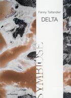 Couverture du livre « Delta, un triangle anthropocène » de Fanny Taillandier aux éditions Le Pommier