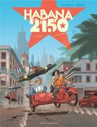 Couverture du livre « Habana 2150 Tome 1 » de Heloret et Thierry Cailleteau aux éditions Vents D'ouest