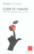 Couverture du livre « Guide du paradis ; publicité comparée des au-delà » de Pierre Conesa aux éditions Editions De L'aube