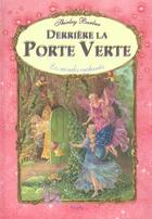 Couverture du livre « Les mondes enchantes/derriere la porte verte » de Adaptation Piccolia aux éditions Piccolia