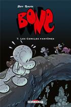 Couverture du livre « Bone Tome 7 : Les cercles fantômes » de Jeff Smith aux éditions Delcourt
