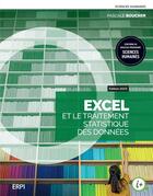 Couverture du livre « Excel et le traitement statistique des données » de Pascale Boucher aux éditions Erpi - Renouveau Pedagogique